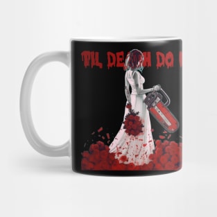 Til Death Do Us Part Mug